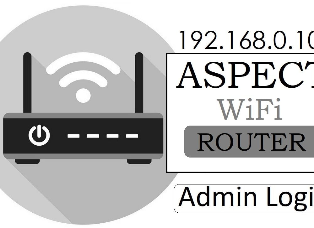 192.168.0.102 Aspect Router Admin Login & Password Change