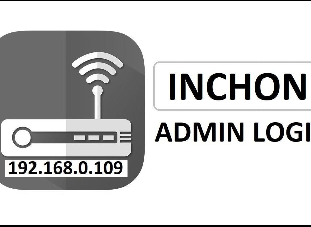 192.168.0.109 Inchon Router Admin Login Password