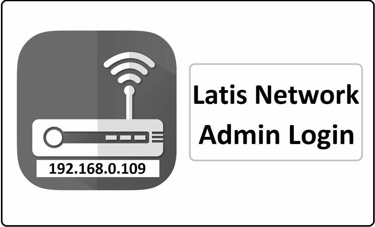 Latis Network Router Admin Login Password Change