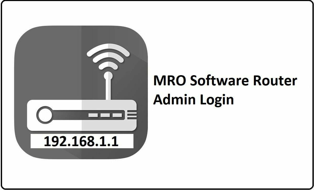 MRO Software Router Admin Login Password Change