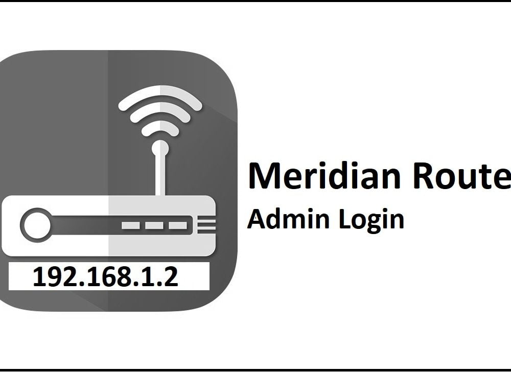 192.168.1.2 Meridian Router Admin Login Password Change